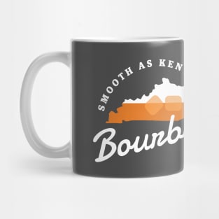 Kentucky Bourbon Smooth As Kentucky Bourbon KY Whiskey Mug